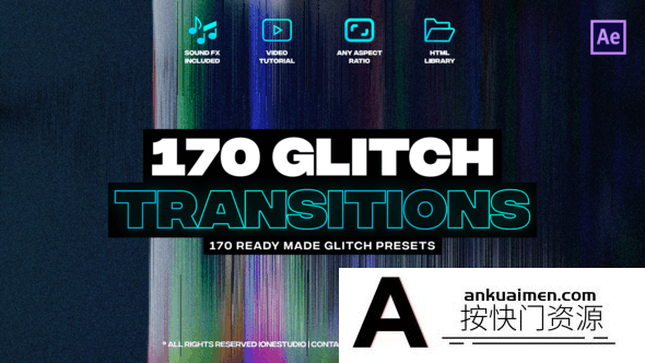 [AE转场]170组信号损坏毛刺视频转场 AE模板-170 Glitch Transitions