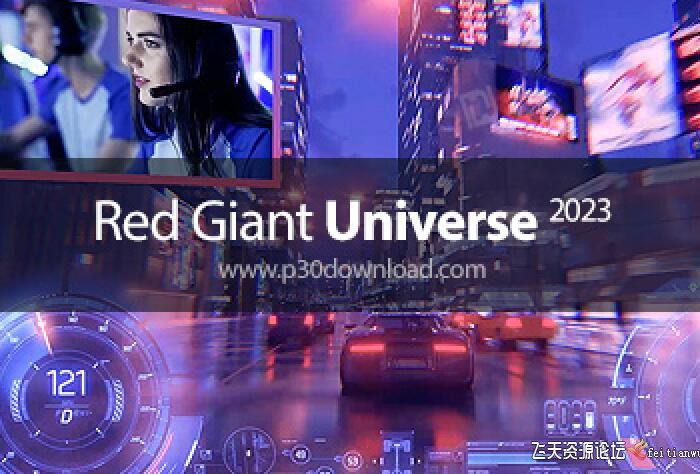 [AE插件]红巨星特效预设库套装 Red Giant Universe V2023.0 AE/Pr/达芬奇 Win版