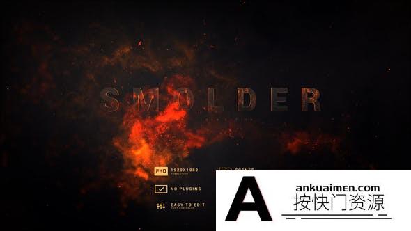 [文字标题]火焰粒子文字宣传片头AE模板- Smolder Fire Titles