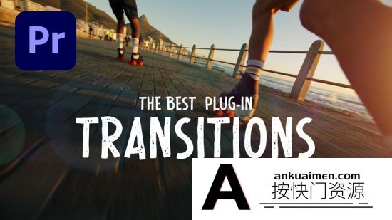 [Premiere转场]PR特效转场插件合集包55个 FilmImpact Premium Video Transitions V4.5.3 Win系统