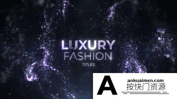 [开场片头]大气奢华粒子背景文字片头AE模板- Luxury Fashion Titles