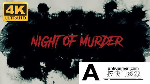 [开场片头]谋杀之夜预告片标题片头AE模板- Night Of Murder – Trailer Titles