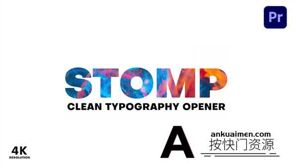 [开场片头]文字图片短视频快闪片头AE模板+PR预设- Clean Stomp Opener