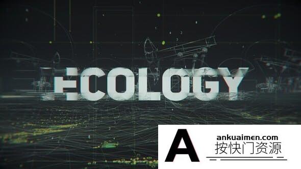 [开场片头]工业经济线条元素动画片头AE模板- Ecology Industrial Trailer