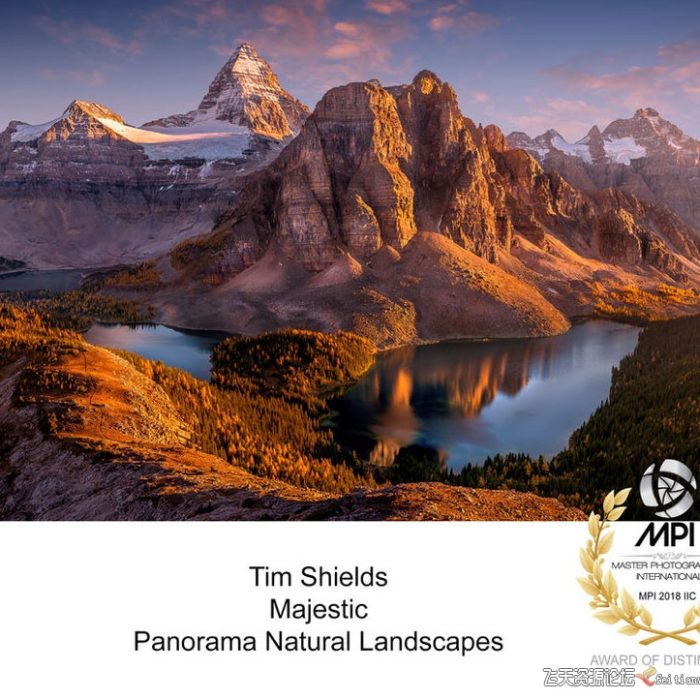 [风光摄影教程]风光摄影师 Tim Shields 高大上风光摄影完整指南教程-中英字幕