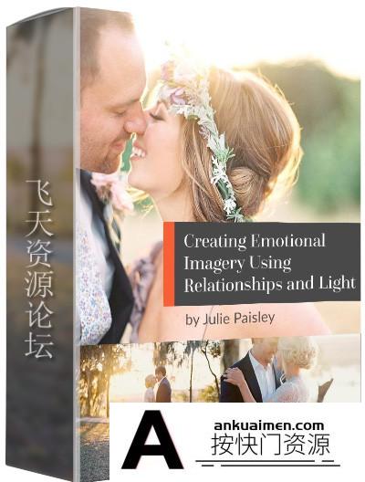 [人像摄影教程]摄影师 Julie Paisley 用完美光线诠释人像情绪摄影创作教程