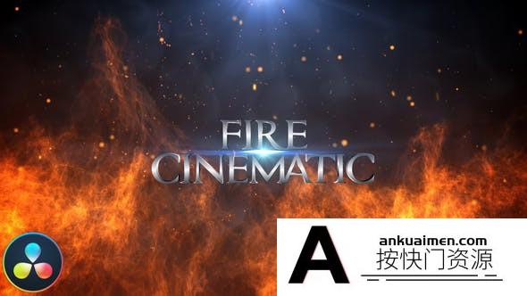 [DaVinci Resolve模板][教程发布]电影预告片电影标题展示达芬奇模板 Fire Cinematic Titles – DaVinci Resolve