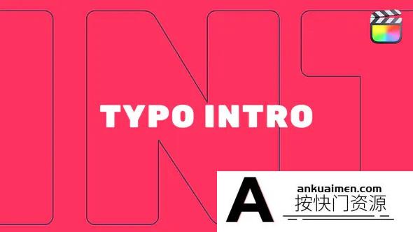 [FCPX发生器]FCPX插件-现代时尚徽标LOGO动画模板 New Typo Intro 支持m1