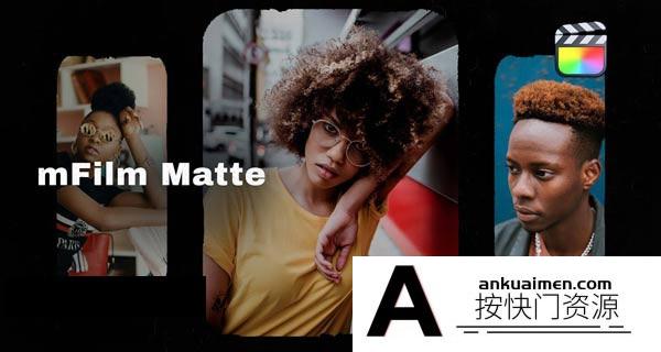 [FCPX转场]FCPX插件-160组胶片特效转场遮罩标题预设 mFilm Matte Cinematic