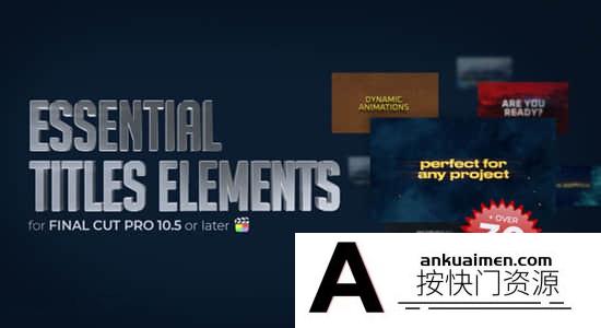 [FCPX标题字幕]32个史诗震撼三维实用文字标题电影片头元素动画FCPX插件模板