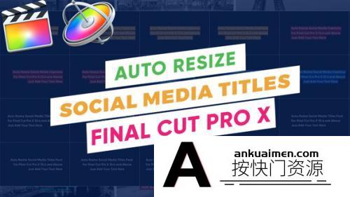[FCPX标题字幕]FCPX插件-Insta社交媒体标题模板 Social Media Titles 支持m1