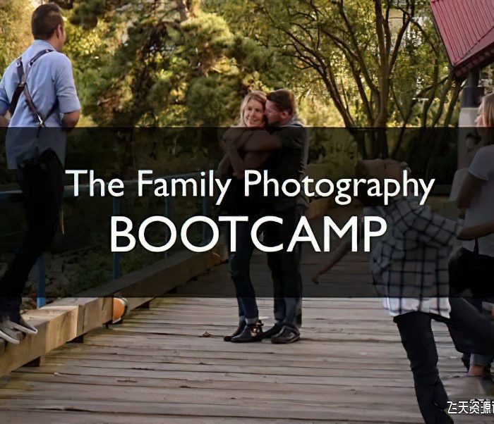 [人像摄影教程]摄影师 Matt Kennedy 家庭人像团体照摄影综合训练营-中英字幕