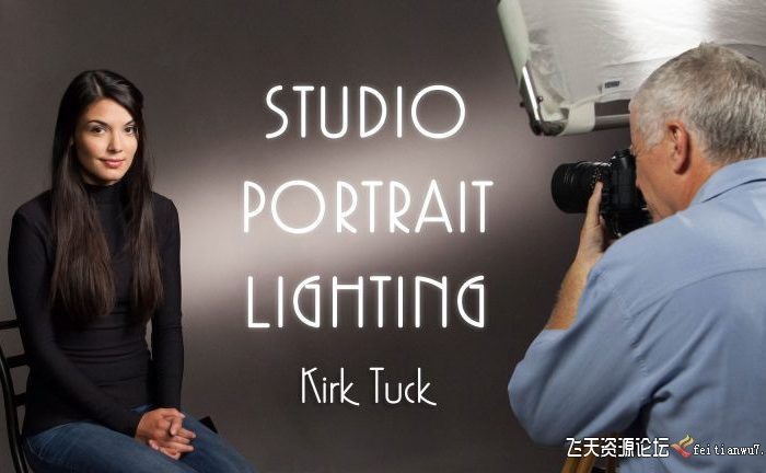 [人像摄影教程]柯克·塔克(Kirk Tuck)摄影棚单灯人像布光照明摄影教程-中文字幕