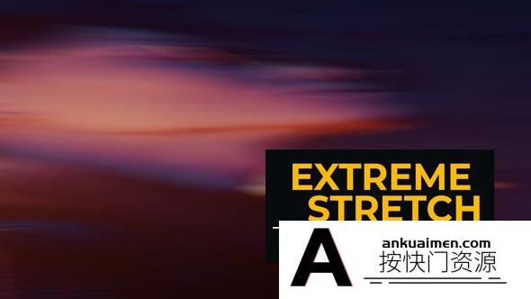 [DaVinci Resolve模板][教程发布]10个DaVinci Resolve酷炫富有创意的极端拉伸动画达芬奇转场模板