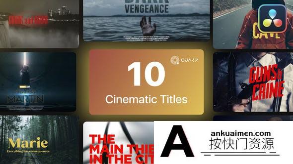 [DaVinci Resolve模板][教程发布]达芬奇电影标题模版第01卷Cinematic Titles DaVinci Resolve Vol. 01
