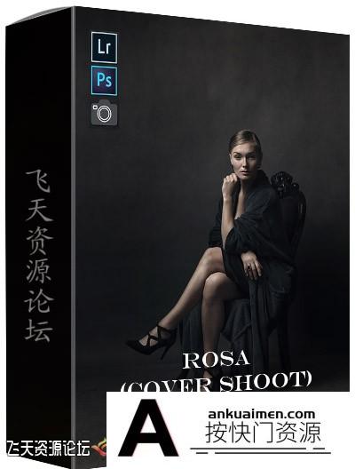 [人像摄影教程][教程发布]Glyn Dewis – 封面人像摄影和修饰完整流程附素材ROSA (Cover Shoot)