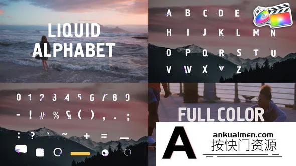 [FCPX发生器]FCPX插件-独特的彩色液体元素模板 Liquid Alphabet