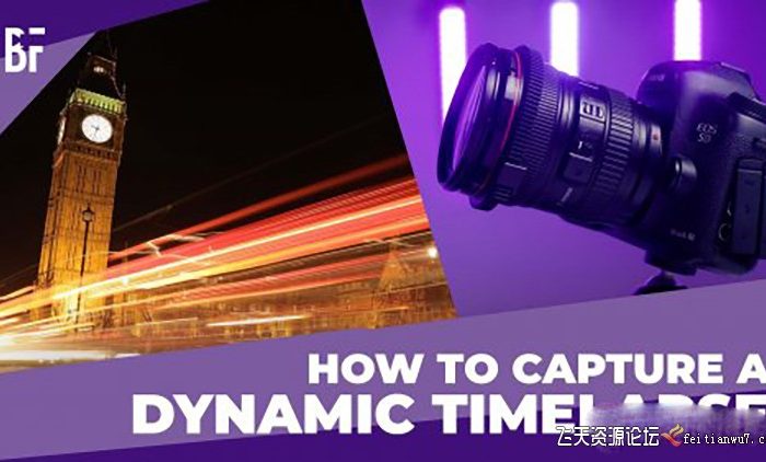 [风光摄影教程]Chris Brooker-如何拍摄动态延时摄影和超延时摄影-中英字幕