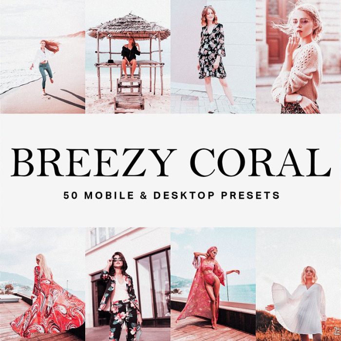 [胶片LR预设]旅拍橙色胶片LR预设+视频剪辑LUT预设Breezy Coral Lightroom Prese LUT