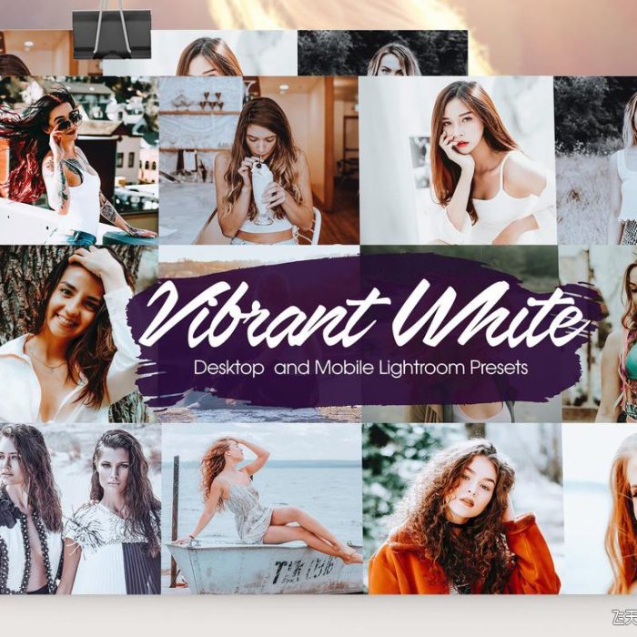 [人像LR预设]充满活力明亮通透灰白色LR预设/手机APP滤镜 Vibrant White Lightroom Presets