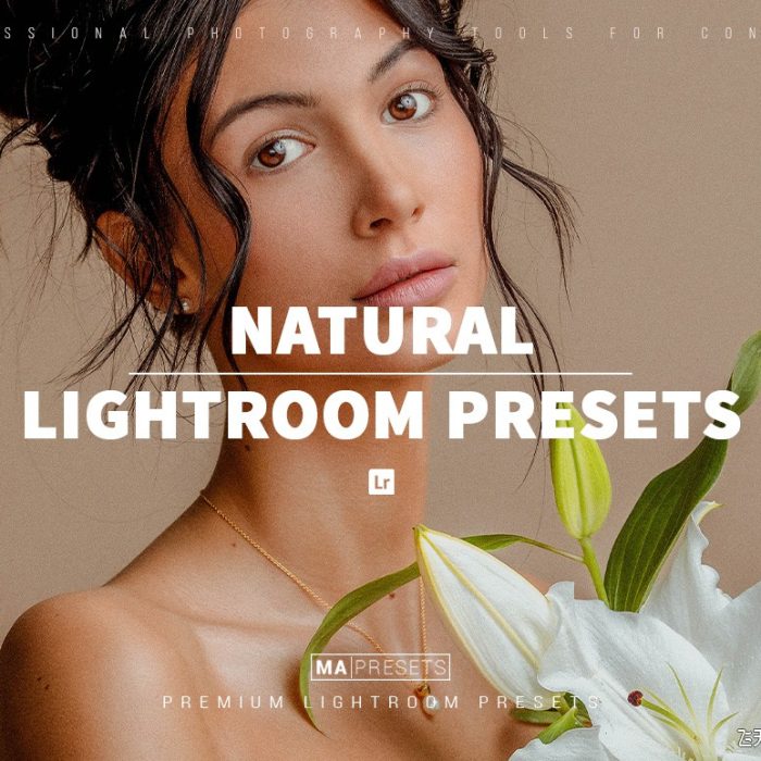 [人像LR预设]自然光胶片感人像LR预设 NATURAL – Mobile & Desktop Lightroom Presets