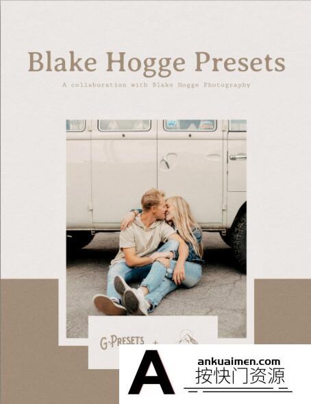 [婚礼LR预设]摄影师 Blake Hogge 婚礼跟拍调色LR预设 G-Presets Blake Hogge Presets