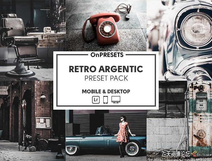 [胶片LR预设]INS复古风电影胶片后期Lightroom调色预设 OnPresets -RETRO ARGENTIC