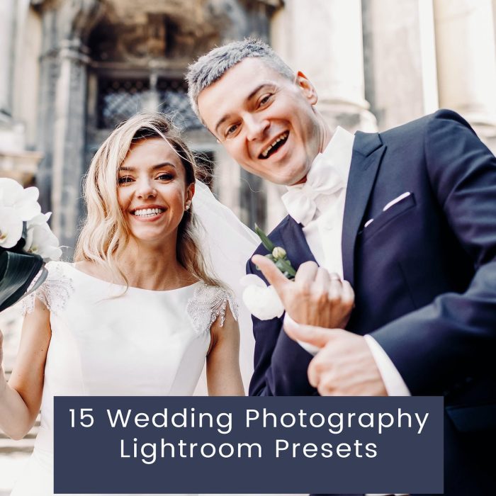[婚礼LR预设]15个婚纱摄影Lightroom预设 15 Wedding Photography Lightroom Presets