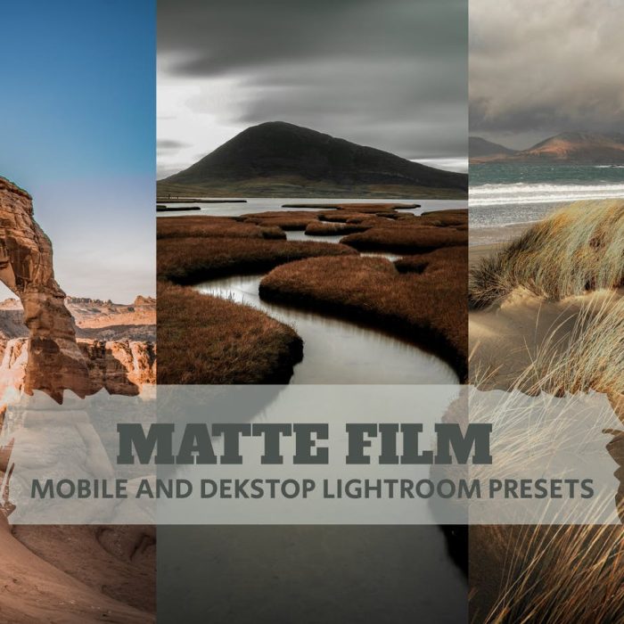 [风光LR预设]喜怒无常电影风光后期调色Lightroom预设 Matte Film Lightroom Presets