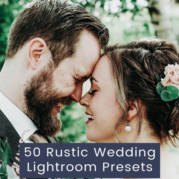 [婚礼LR预设]50个乡村电影胶片婚礼Lightroom预设 50 Rustic Wedding Lightroom Presets