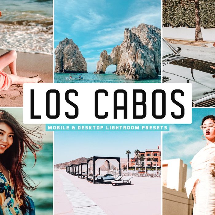 [旅拍LR预设]洛斯卡沃斯夏季旅拍人像LR预设+APP预设 Los Cabos Lightroom Presets