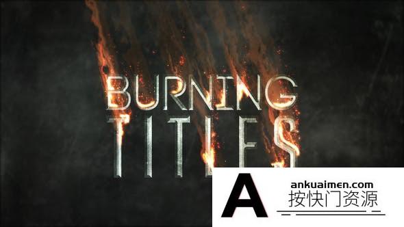 [文字标题]火焰燃烧文字标题动画AE模板- Burning Titles
