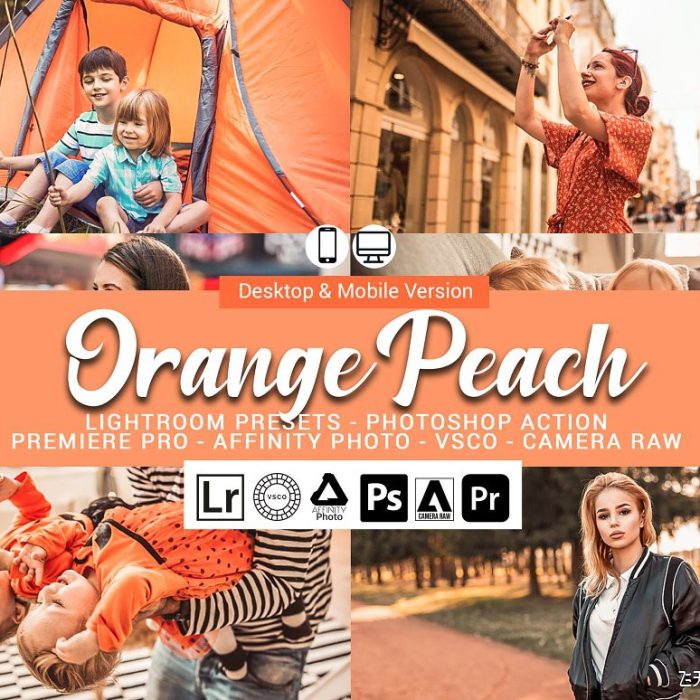 [人像LR预设]家庭人像温暖橙桃色LR预设手机预设LUT预设 Orange Peach Lightroom Presets
