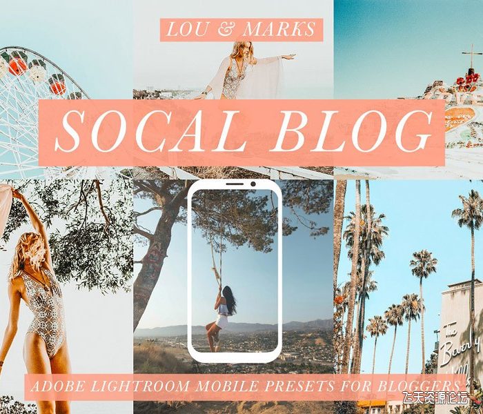 [手机版lr预设]锐利清晰色彩增强移动手机版lr预设 SoCal Mobile Blogger Presets