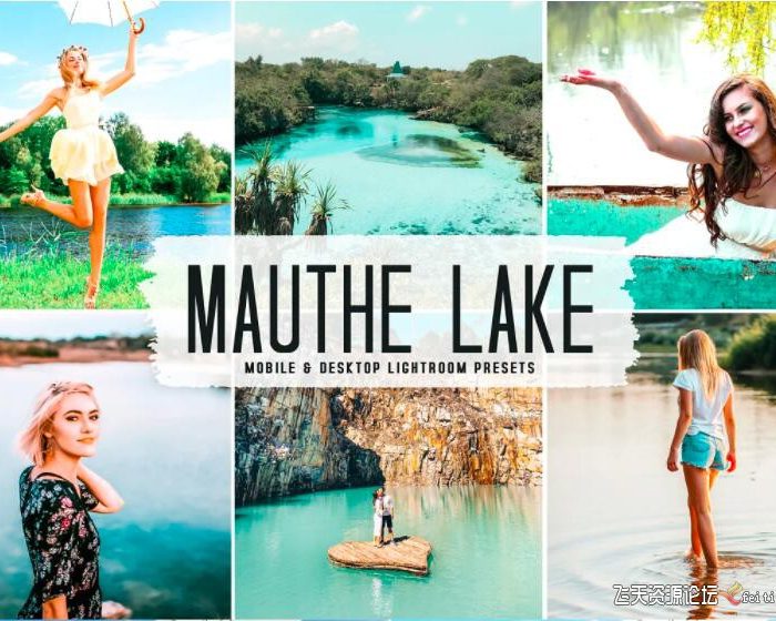 [旅拍LR预设]户外旅拍风光人像后期调色Lightroom预设 Mauthe Lake Pro Lightroom Presets