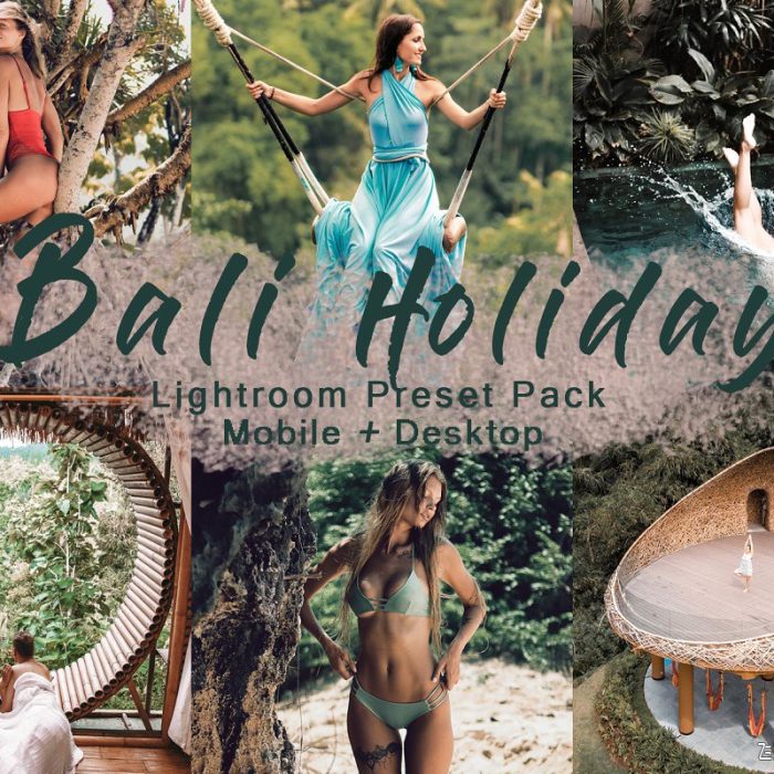 [旅拍LR预设]巴黎旅拍复古胶片LR预设+手机lr预设 BALI HOLIDAY | Lightroom Presets