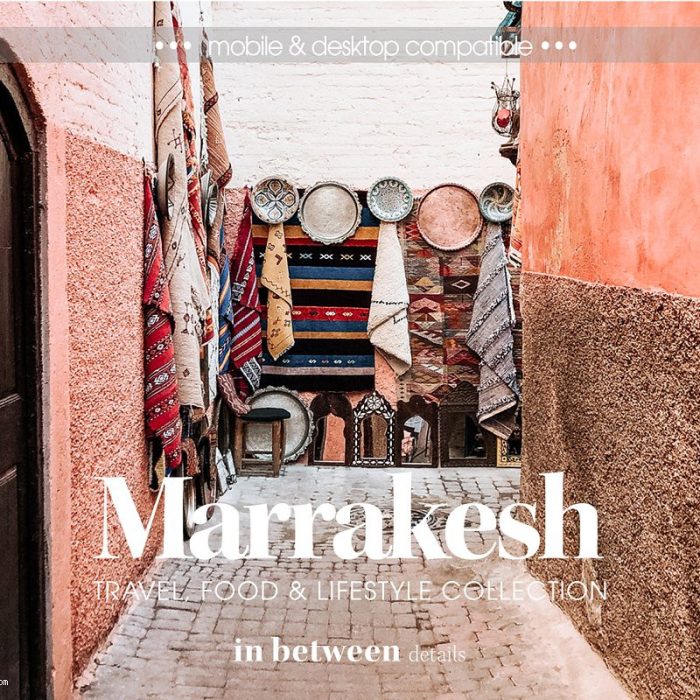 [旅拍LR预设]马拉喀什旅拍Lightroom预设+手机版lr预设 Marrakesh Lightroom Presets
