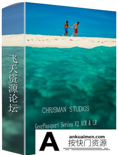[婚礼LR预设]克里斯曼工作室Lightroom预设 The Passport Series V2 ACR & LR Presets