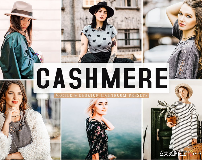 [人像LR预设]时尚人像摄影干净明亮Lightroom预设/APP预设 Cashmere Lightroom Presets Pack