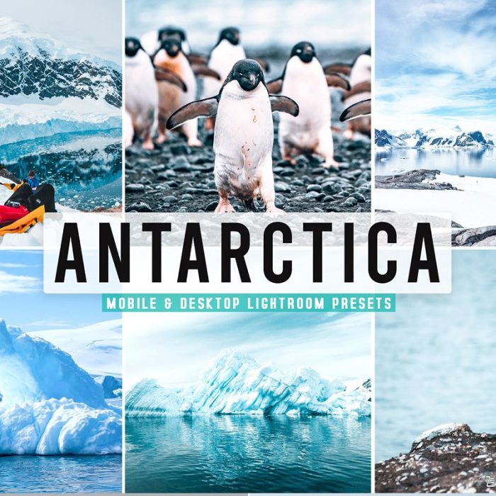 [旅拍LR预设]南极冰川冰山旅拍风光Lightroom预设/APP滤镜 Antarctica Pro Lightroom Presets