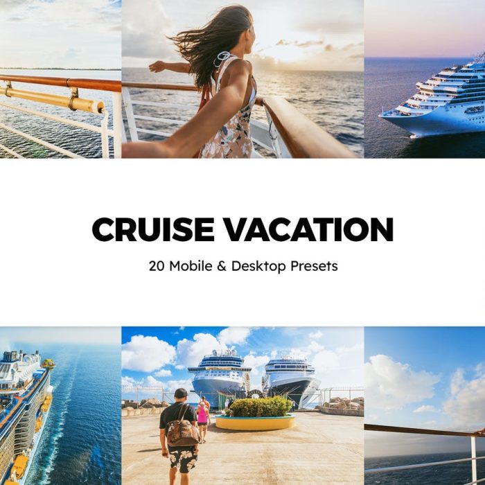 [旅拍LR预设]邮轮假期通透色彩LR预设APP滤镜+LUT预设 Cruise Vacation Lightroom Presets & LUTs
