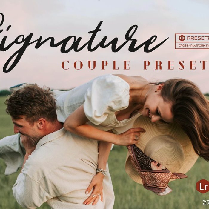 [人像LR预设]婚礼订婚,情侣爱情故事人像Lightroom预设 Signature Lightroom Presets