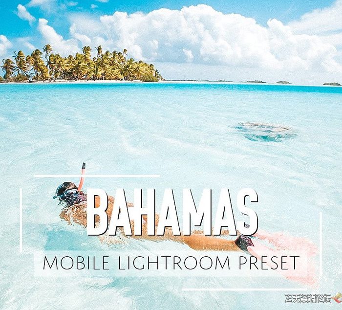 [手机版lr预设]摄影博主巴哈马旅行摄影手机版LR预设 Mobile Lightroom Bahamas