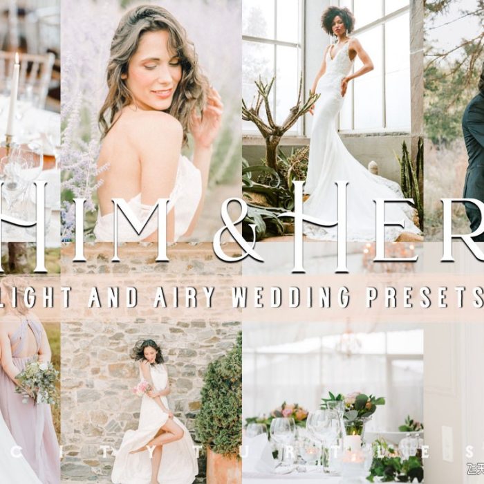 [婚礼LR预设]明亮通透婚礼人像胶片Lightroom预设 Light Airy Wedding HIM & HER Lightroom Presets