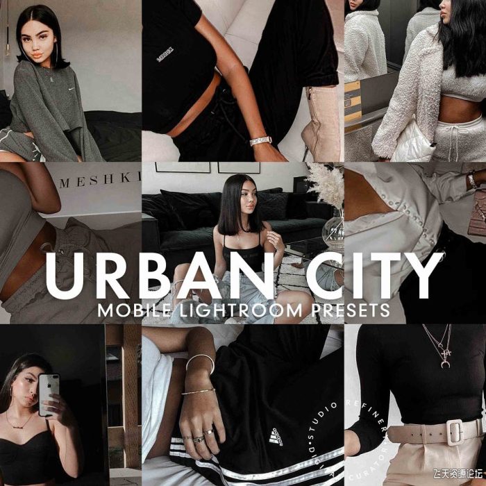 [婚礼LR预设]城市时尚人像Lightroom预设/手机版LR预设 URBAN CITY LIGHTROOM PRESET