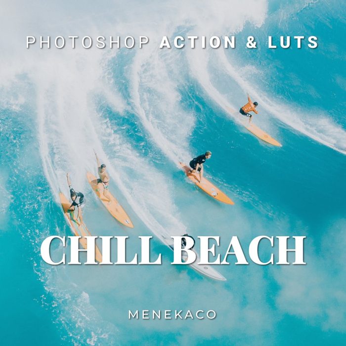 冰寒海滩清新胶片视频调色lut预设 Chill Beach Photoshop Action 和 LUT