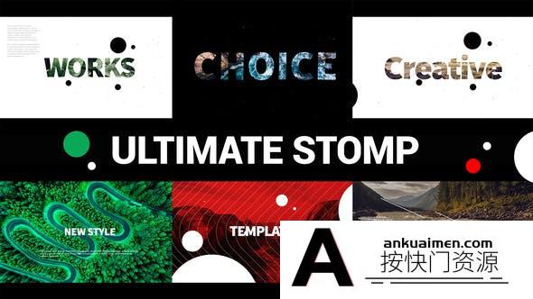 [开场片头]文字图片快闪片头AE模板- Ultimate Stomp