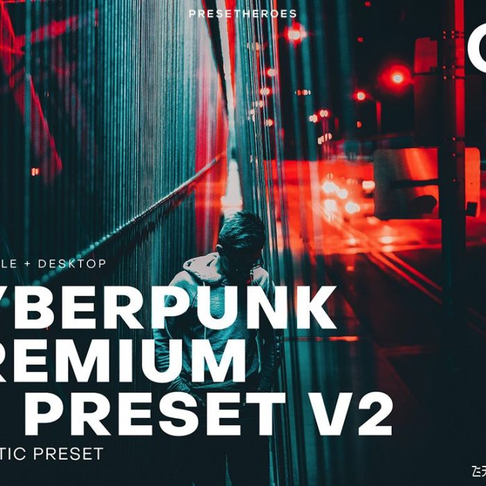 [风光LR预设]赛博朋克未来派城市街拍C1+LR预设 Cyberpunk Futuristic Lightroom 2