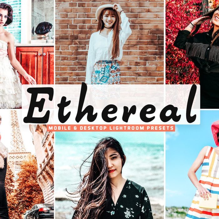 [旅拍LR预设]创意旅拍摄影梦幻电影LR预设/移动滤镜 Ethereal Lightroom Presets