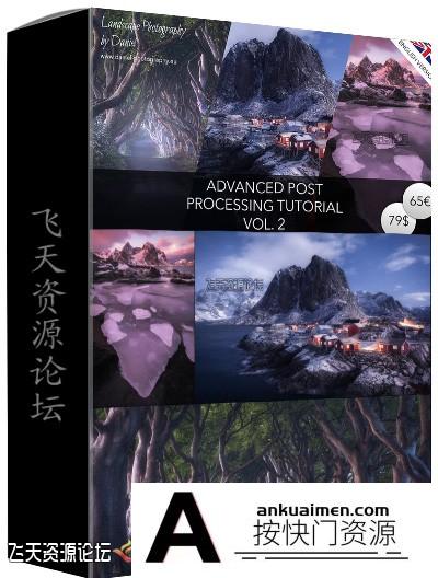 [风光摄影教程]摄影师Daniel高级风光处理教程第二季 Advanced Post Tutorial Vol.2